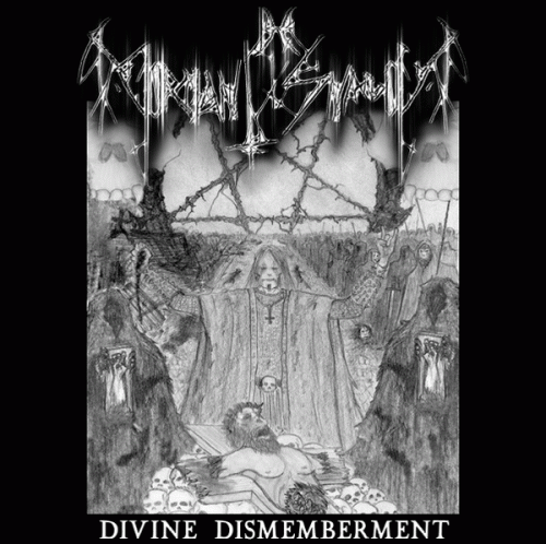 Mormânt De Snagov : Divine Dismemberment Mormânt De Snagov : Divine Dismemberment